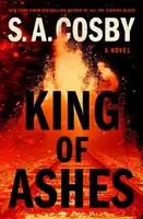 King of Ashes - S. A. Cosby