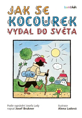 Kniha: Jak se kocourek vydal do světa od Brukner Josef