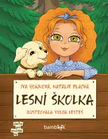 Kniha: Lesní školka od Hoňková Iva