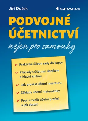 E-kniha: Podvojné účetnictví nejen pro samouky od Dušek Jiří