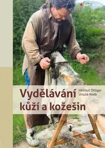 E-kniha: Vydělávání kůží a kožešin od Ottiger Helmut