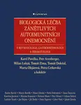 Kniha: Biologická léčba zánětlivých autoimunitních onemocnění od Pavelka Karel