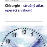 Kniha: Chirurgie - stručný atlas operací a výkonů od Schumpelick Volker