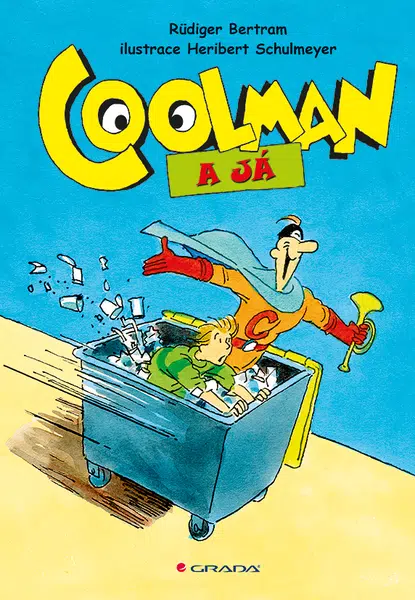 E-kniha: Coolman a já od Bertram Rüdiger