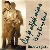 Jan Honkyš & Hury Bury Band – Čas je nějak mimo