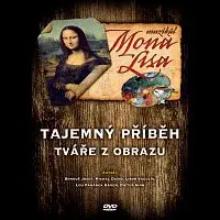 Různí interpreti – Muzikál: Mona Lisa (Tajemný příběh tváře z obrazu) DVD