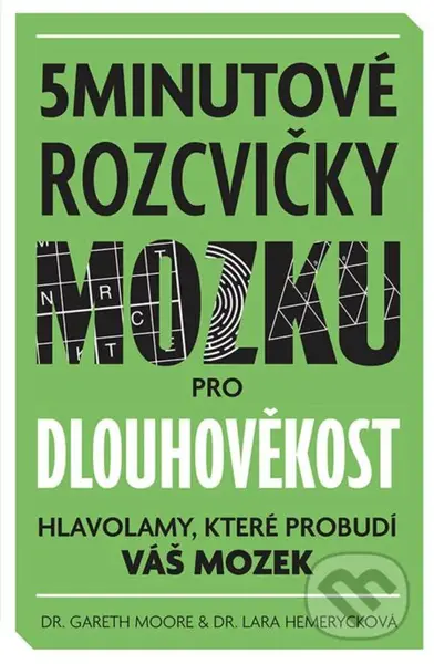 5minutové rozcvičky mozku pro dlouhověkost (Hlavolamy, které probudí váš mozek)