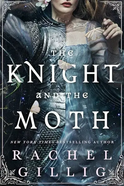 The Knight and the Moth (poškozená) - Rachel Gillig