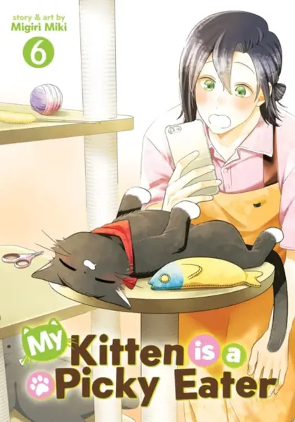 My Kitten is a Picky Eater Vol. 6 - Migiri Miki