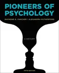 Pioneers of Psychology - Alexandra  Rutherford, Raymond E.  Fancher