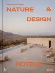 The Worldâ€™s Best Nature & Design Hotels - Corynne Pless