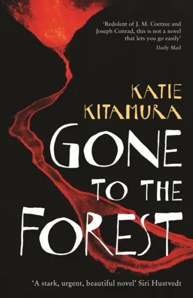 Gone to the Forest - Kitamura Katie