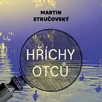 Jiří Vyorálek – Stručovský: Hříchy otců