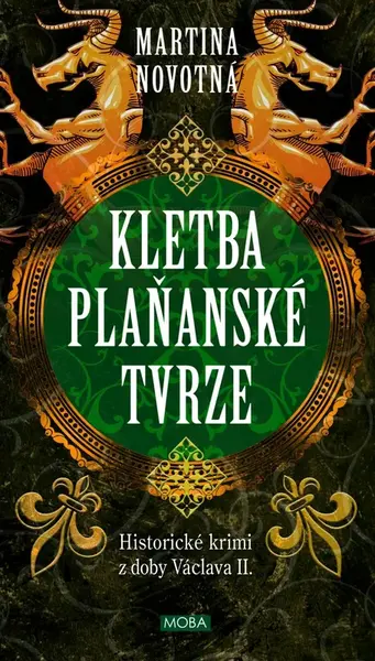 Kletba plaňanské tvrze - Historické krimi z doby Václava II. - Martina Novotná
