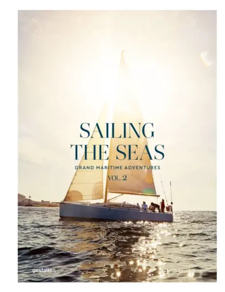 Sailing the Seas Volume 2