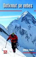 Dotknout se nebes (poškozená) - Mike Horn