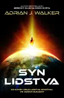 Syn lidstva (poškozená) - Adrian J. Walker