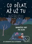 Co dělat, až už tu nebudu - Suzy Hopkins, Hallie Bateman