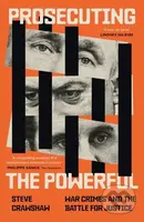 Prosecuting the Powerful: War Crimes and the Battle for Justice - kniha z kategorie Odborné a naučné