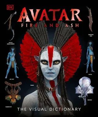 Avatar Fire and Ash The Visual Dictionary