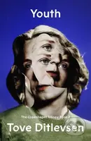 The Youth (The Copenhagen Trilogy: Book 2) - Tove Ditlevsen - kniha z kategorie Životopisy, reportáže a myšlenky