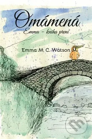 Omámená - Emma M. C. Watson,Omámená - Emma M. C. Watson