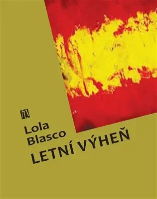 Letní výheň - Lola Blasco
