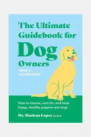 Kniha home & lifestyle The Ultimate Guidebook for Dog Owners by Marlena Lopez, English