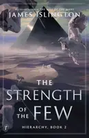 The Strength of the Few