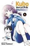Kubo Won't Let Me Be Invisible 4 - Nene Yukimori