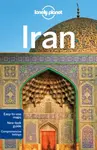 Lonely Planet Iran - Anthony Ham, Lonely Planet, Simon Richmond, Jean-Bernard Carillet, Mark Elliott, Steve Waters, Jenny Walker