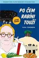 Po čem rabíni touží (Defekt) - Tuvia Tenenbom