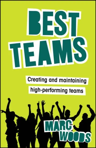 Best Teams - Marc Woods