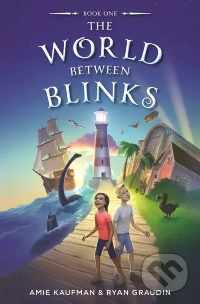 The World Between Blinks - Amie Kaufman, Ryan Graudin - kniha z kategorie Pro děti