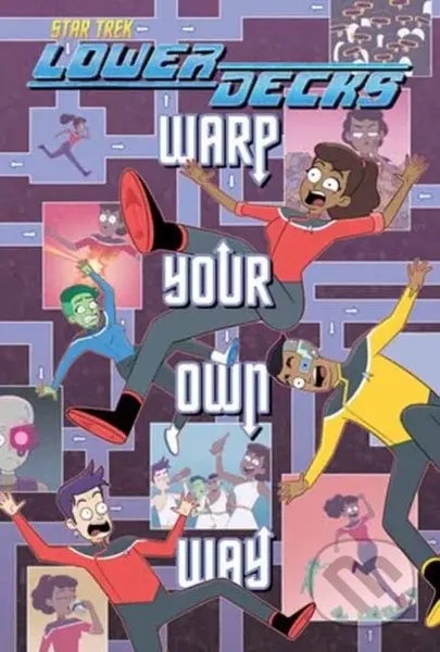 Star Trek: Lower Decks—Warp Your Own Way - Chris Fenoglio, Ryan North - kniha z kategorie Komiksy