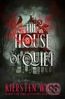 The House of Quiet - Kiersten White - kniha z kategorie Pro děti