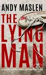 The Lying Man - Andy Maslen - kniha z kategorie Detektivky, thrillery a horory