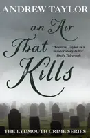 An Air That Kills - Andrew Taylor