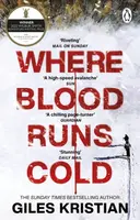 Where Blood Runs Cold - Kristian Giles
