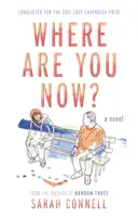 Where Are You Now? - Sarah Connell