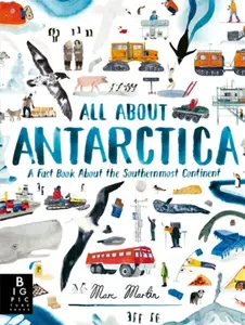 All About Antarctica - Marc Martin