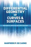 Differential Geometry of Curves and Surfaces - Manfredo P. do Carmo