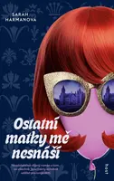 Ostatní matky mě nesnáší - Sarah Harman