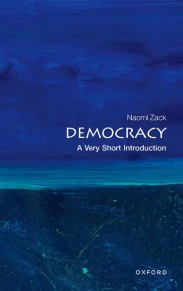 Democracy - Naomi  Zack