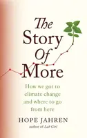 The Story of More - Jahren Hope
