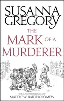 The Mark Of A Murderer - Gregory Susanna