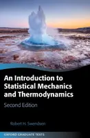 An Introduction to Statistical Mechanics and Thermodynamics - Prof Robert H.  Swendsen