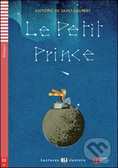 Le Petit Prince (A1 (Niveau 1)) - Antoine de Saint-Exupéry, Domitille Hatuel