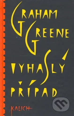 Vyhaslý případ - Graham Greene