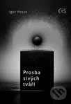 Prosba sivých tváří - Igor Hroza - kniha z kategorie Poezie